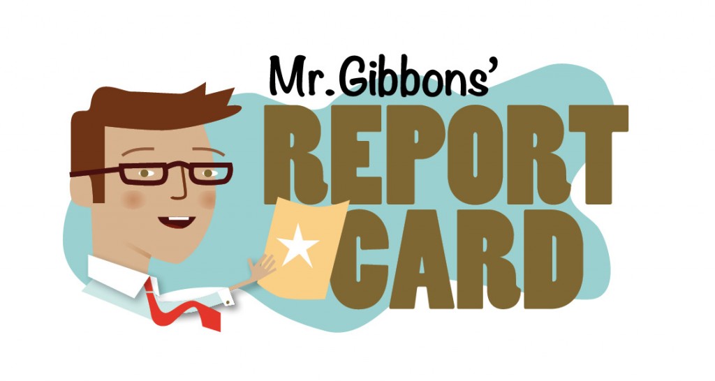 Mr. Gibbons' Report Card