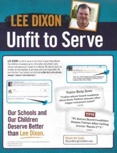 A sample mail piece attacks Collier County School Board candidate Lee Dixon over incendiary social media posts.